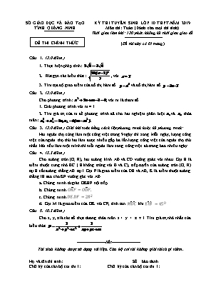 Đề thi tuyển sinh vào Lớp 10 THPT môn Toán (Dành cho mọi thí sinh) - Năm học 2019-2020 - Tỉnh Quảng Ninh (Có đáp án)